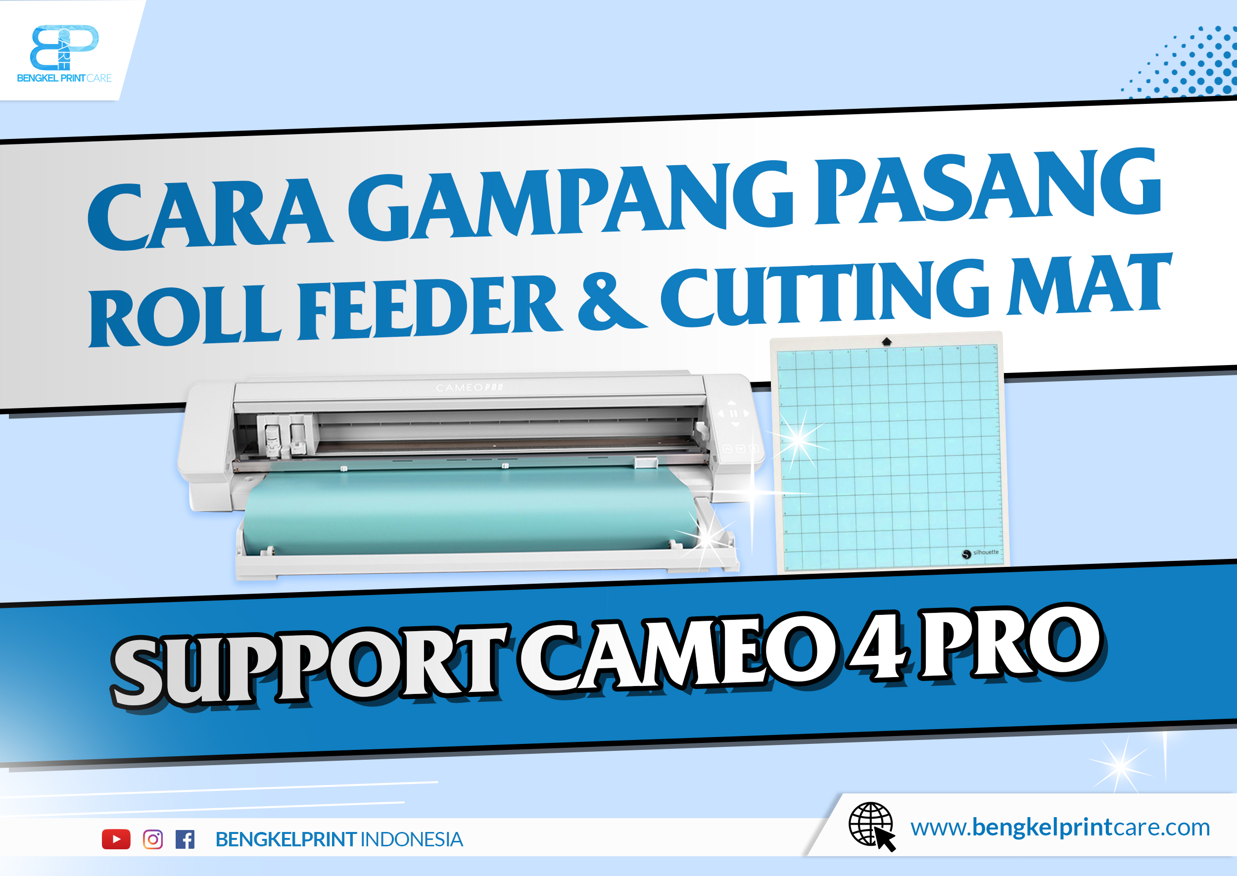 langkah Merakit Roll Feeder Dan Mat Support CAMEO 4 PRO